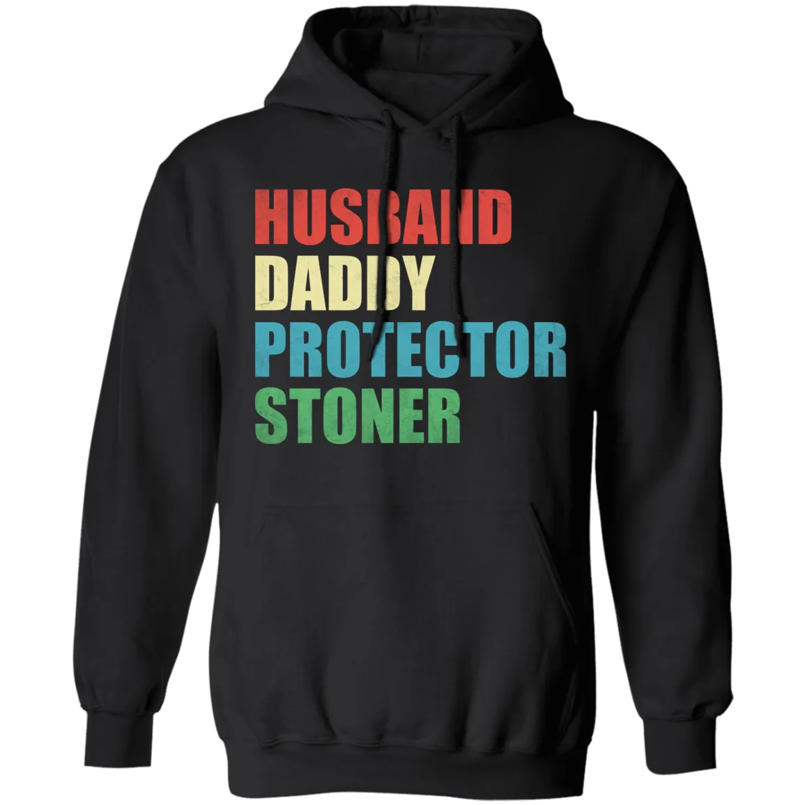 Husband Daddy Protector Stoner Hoodie