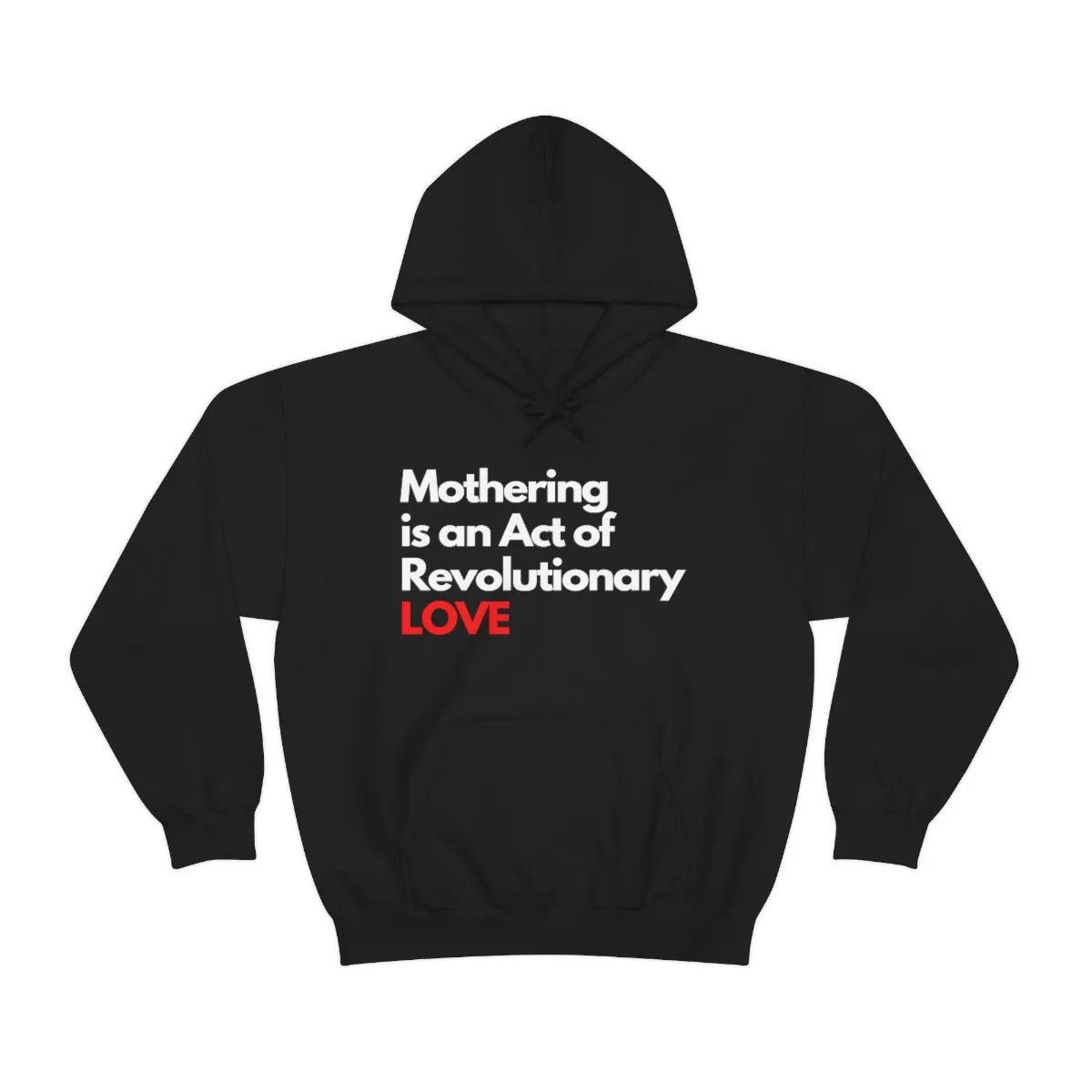 Revolutionary Love Unisex Hoodie